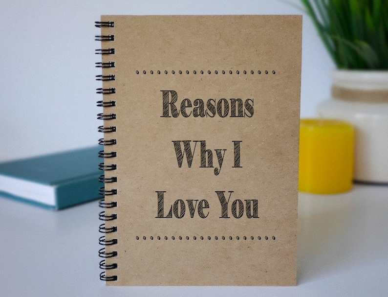 Valentine's Day Gifts - Reasons why I love you notebook