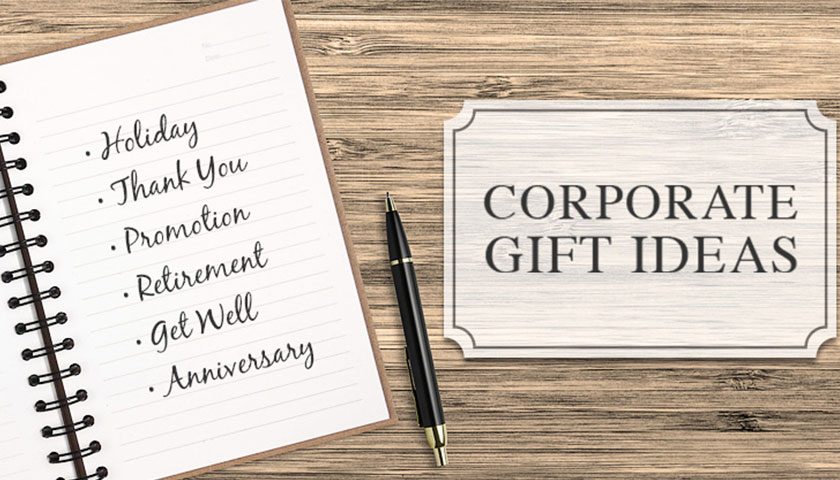 Best Ideas For Corporate Gifts