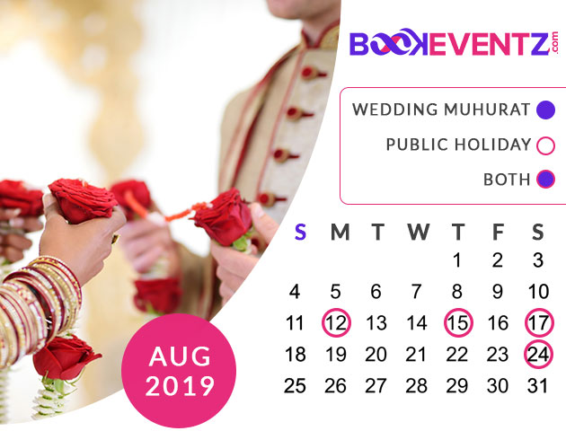 Wedding Dates in August 2019, Marriage Dates in August 2019, marriage dates in 2019, marriage muhurat in 2019, 2019 marriage dates, wedding dates in 2019, hindu calendar 2019