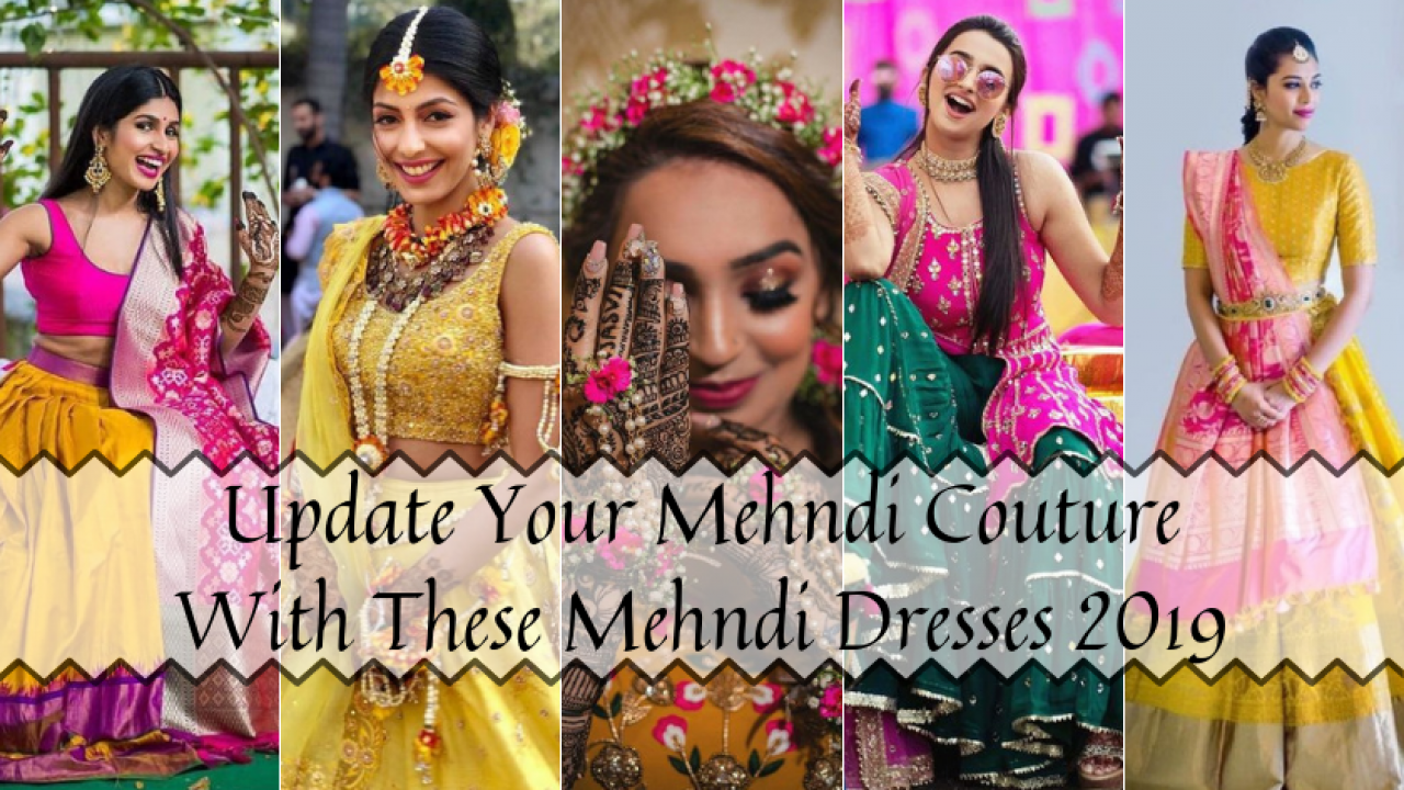 new mehndi dress 2019