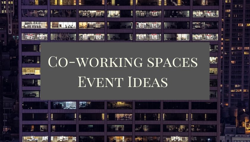coworking space event ideas