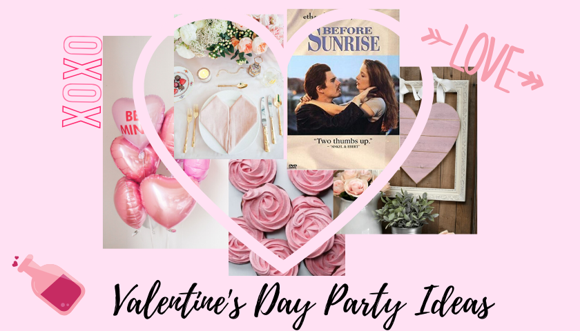 Valentine’s Day Party Ideas That Will Make People Rave!