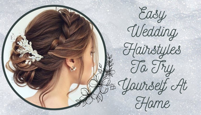 easy wedding hairstyles try home