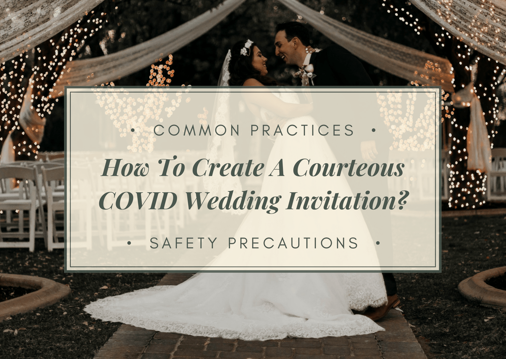 How To Create A Courteous Covid Wedding Invitation Event Planning Ideas Wedding Planning Tips Bookeventz Blog