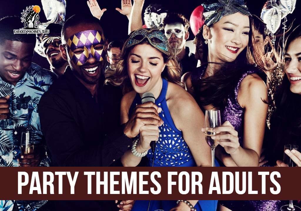 Karaoke Party - Birthday Party Themes For Adults