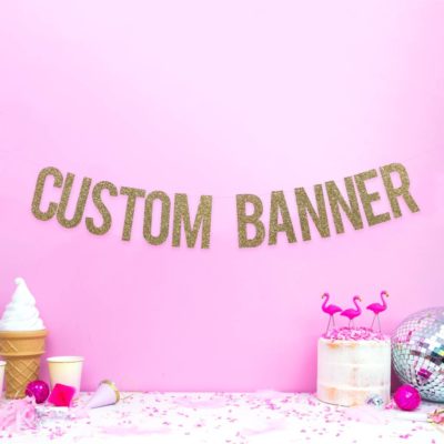 personalised banner - diy party decor